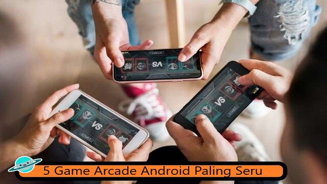 5 Game Arcade Android Paling Seru
